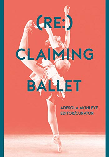 Re Claiming Ballet